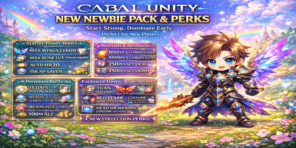 🔥 CABAL UNITY – NEW NEWBIE PACK & PERKS 🔥